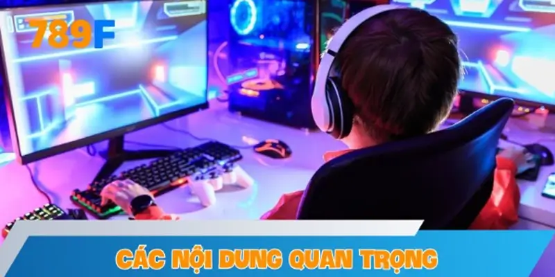 Các nội dung quan trọng trong điều khoản trách nhiệm cá cược tại 789F