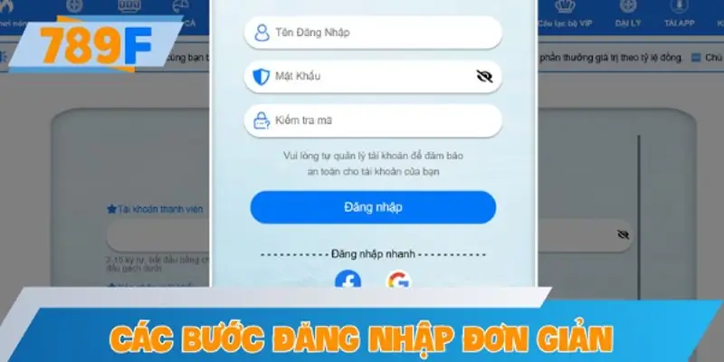 Hướng dẫn các bước đăng nhập đơn giản tại nhà cái 789F