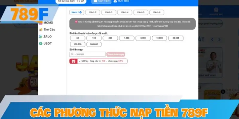 Hướng dẫn các phương thức nạp tiền 789F dành cho người mới