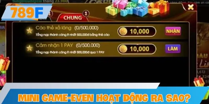 Mini game và event nhận thưởng hoạt động ra sao?