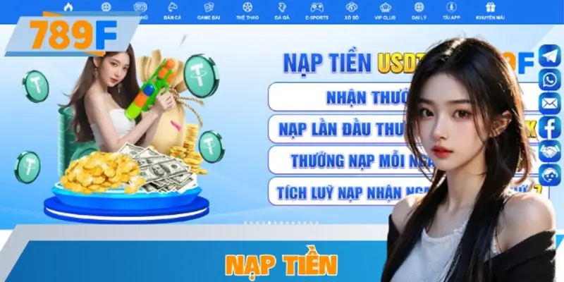 Nạp Tiền 789F – Hướng Dẫn Chi Tiết Các Phương Thức Và Lưu Ý Quan Trọng