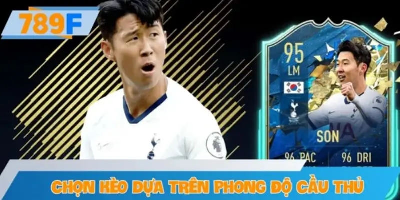 Xu hướng chọn kèo dựa trên phong độ cầu thủ